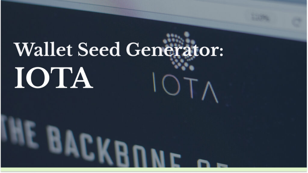IOTA wallet seed generator